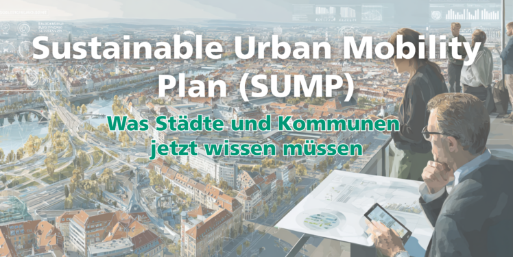 Sustainable Urban Mobility Plan (SUMP):